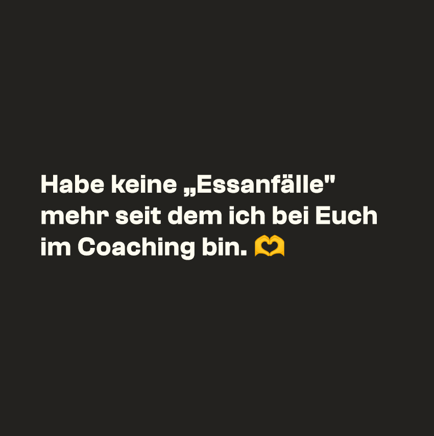 Bild mit der Textnachricht einer zufriedenen Kundin aus dem Coaching. Sie schreibt:"Habe keine Essanfälle mehr seit dem Coaching"